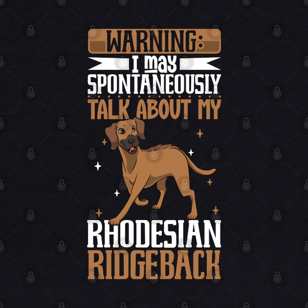 Rhodesian Ridgeback lover by Modern Medieval Design